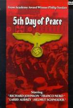 Watch The Fifth Day of Peace Vodlocker