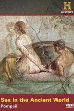 Watch Sex in the Ancient World Pompeii Vodlocker