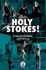 Watch Holy Stokes! A Real Life Happening Vodlocker