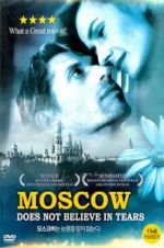 Watch Moscow Does Not Believe in Tears Vodlocker