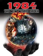 Watch 1984: The New World Order Vodlocker