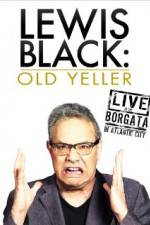 Watch Lewis Black: Old Yeller - Live at the Borgata Vodlocker