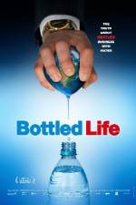 Watch Bottled Life: Nestle's Business with Water Vodlocker