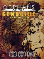 Watch Orphans of the Genocide Vodlocker