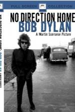 Watch No Direction Home Bob Dylan Vodlocker