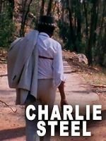 Watch Charlie Steel Vodlocker
