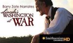 Watch Lincoln\'s Washington at War Vodlocker