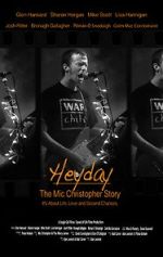 Watch Heyday - The Mic Christopher Story Vodlocker