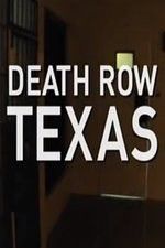 Watch Death Row Texas Vodlocker