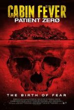 Watch Cabin Fever 3: Patient Zero Vodlocker