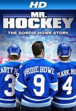 Watch Mr. Hockey: The Gordie Howe Story Vodlocker
