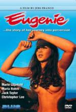 Watch Eugenie... the Story of Her Journey Into Perversion Vodlocker