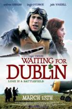 Watch Waiting for Dublin Online Vodlocker