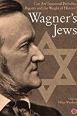 Watch Wagner\'s Jews Vodlocker