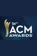 Watch 54th Annual Academy of Country Music Awards Vodlocker