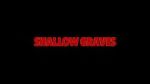 Watch Shallow Graves (Short 2020) Vodlocker