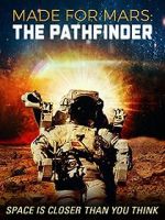 Watch Made for Mars: The Pathfinder Vodlocker