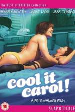 Watch Cool It Carol Online Vodlocker