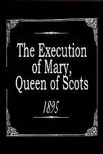 Watch The Execution of Mary, Queen of Scots Vodlocker