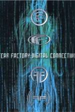 Watch Fear Factory: Digital Connectivity Vodlocker