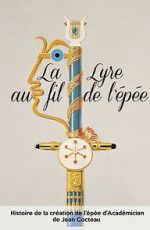 Watch Jean Cocteau: La lyre au fil de l\'pe Vodlocker