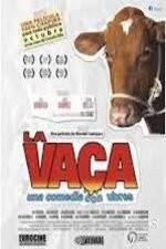 Watch La Vaca - Holy Cow Vodlocker