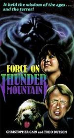 Watch The Force on Thunder Mountain Vodlocker