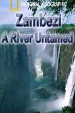 Watch National Geographic Zambezi River Untamed Vodlocker