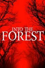 Watch Into the Forest Vodlocker