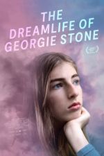 Watch The Dreamlife of Georgie Stone Vodlocker