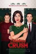 Watch A Christmas Crush Vodlocker