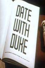 Watch Date with Duke Vodlocker