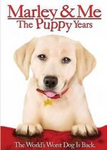Watch Marley & Me: The Puppy Years Vodlocker
