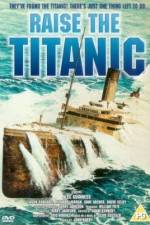 Watch Raise the Titanic Vodlocker