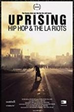 Watch Uprising: Hip Hop and the LA Riots Vodlocker