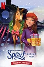 Watch Spirit Riding Free: Spirit of Christmas Vodlocker