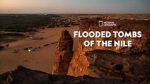 Watch Flooded Tombs of the Nile (TV Special 2021) Vodlocker