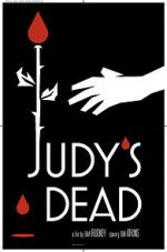 Watch Judy\'s Dead Vodlocker