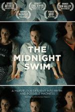 Watch The Midnight Swim Vodlocker