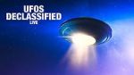 Watch UFOs: Declassified LIVE (TV Special 2021) Vodlocker