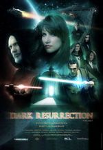 Watch Dark Resurrection Vodlocker