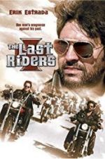 Watch The Last Riders Vodlocker