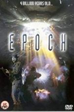 Watch Epoch Vodlocker