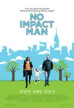 Watch No Impact Man: The Documentary Vodlocker