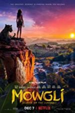 Watch Mowgli: Legend of the Jungle Vodlocker