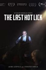 Watch The Last Hot Lick Vodlocker