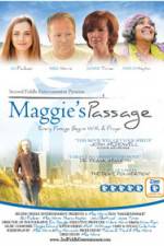 Watch Maggie's Passage Vodlocker