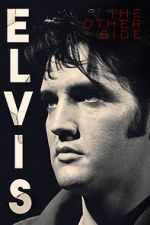 Elvis: The Other Side vodlocker