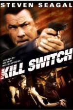 Watch Kill Switch Vodlocker