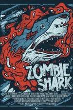 Watch Zombie Shark Vodlocker